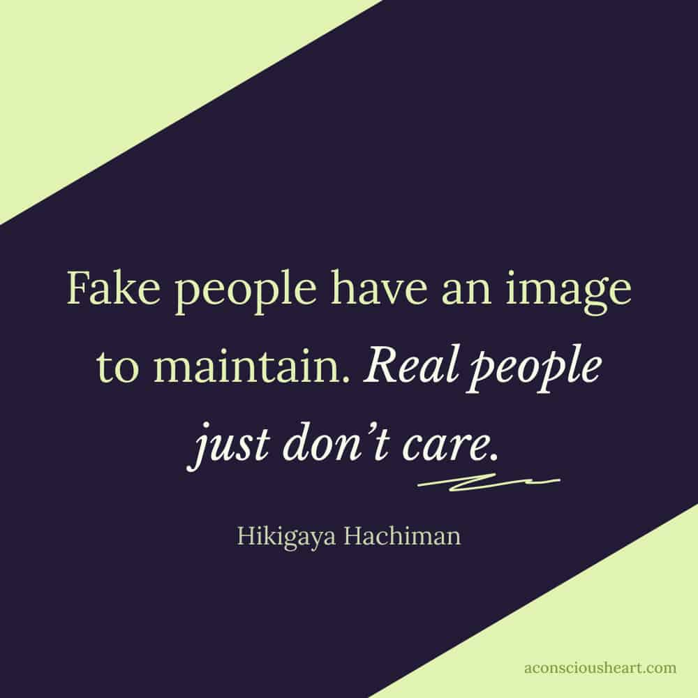 Image with fake friends quote by Hikigaya Hachiman