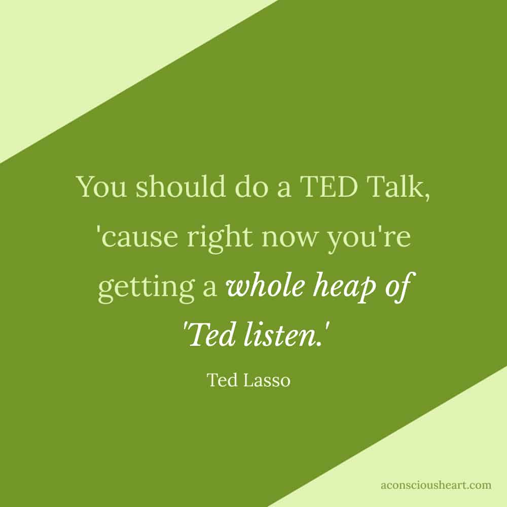 Image 3 with Ted Lasso Quote