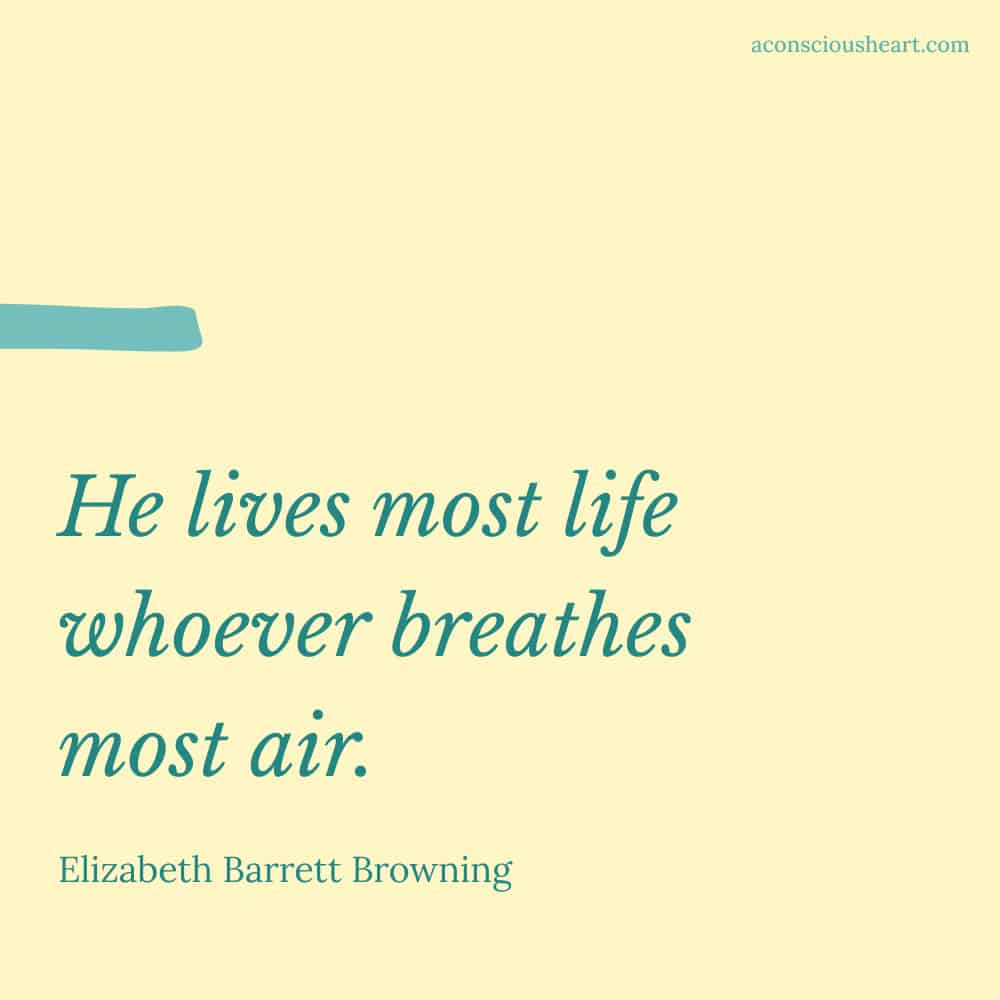 Image with quote on breathing by Elizabeth Barrett Browning