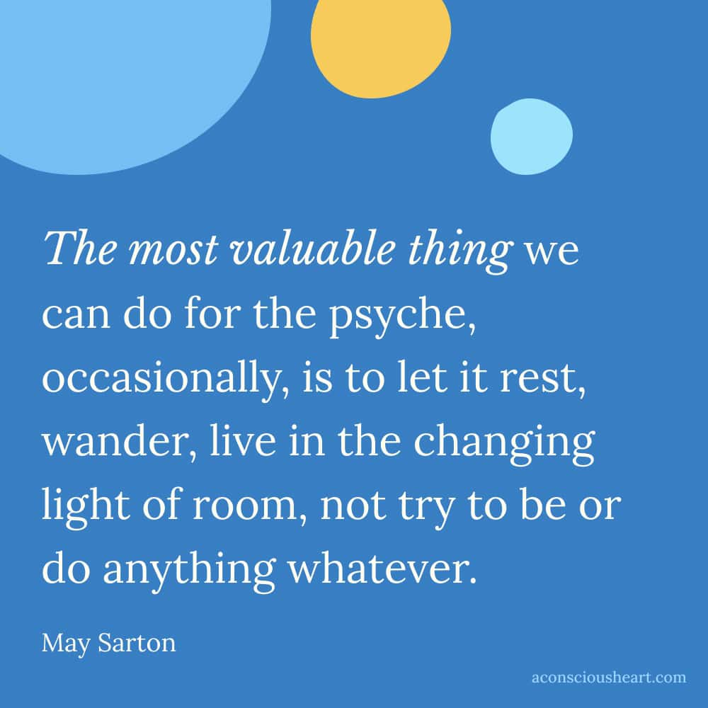 Image with quote about rest by May Sarton