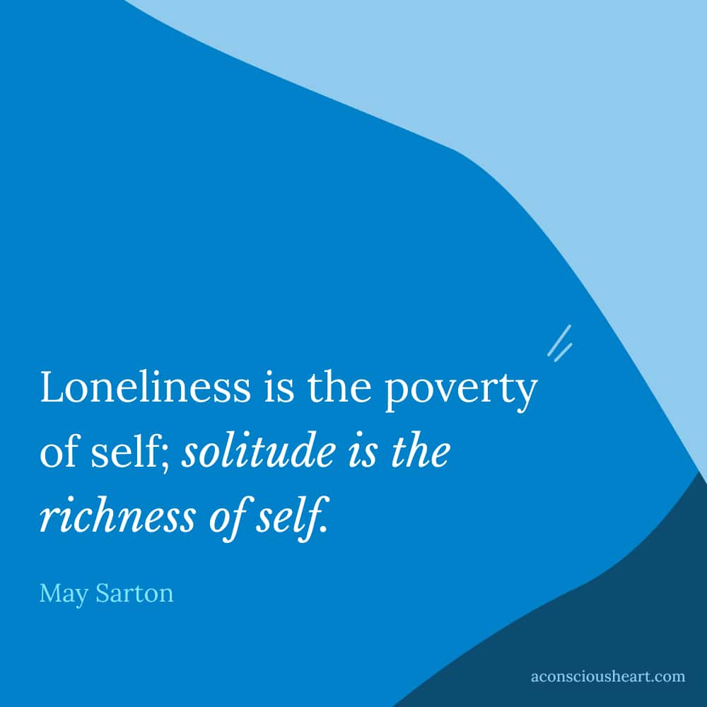 Image with solitude quote by May Sarton