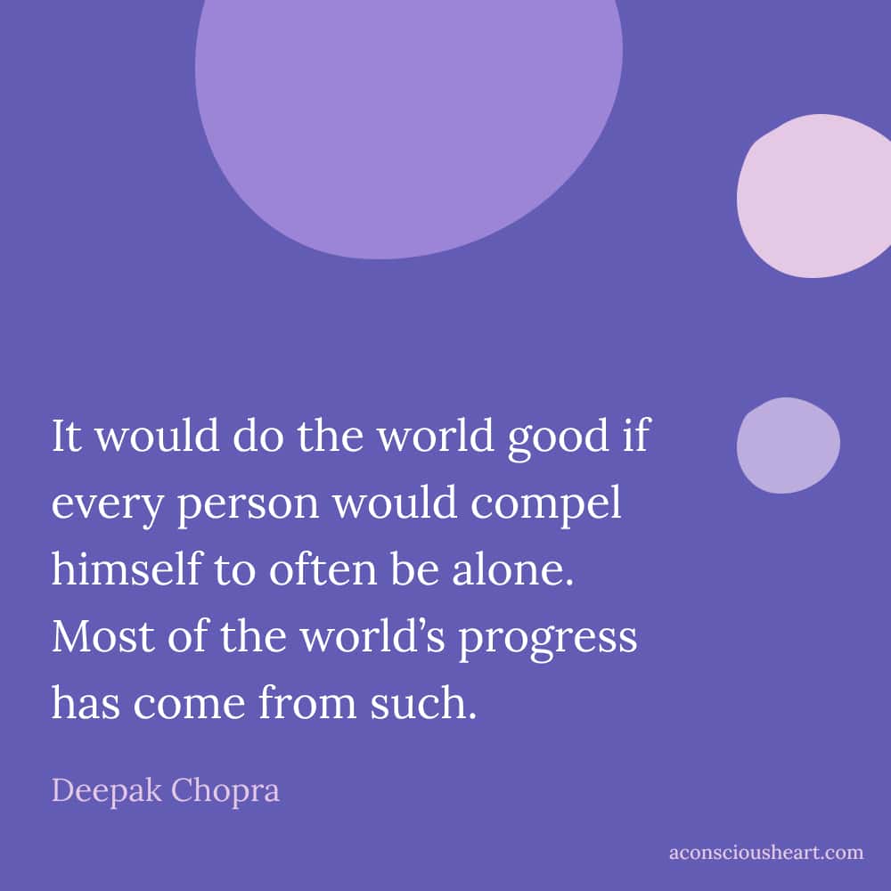 Image with solitude quote by Deepak Chopra