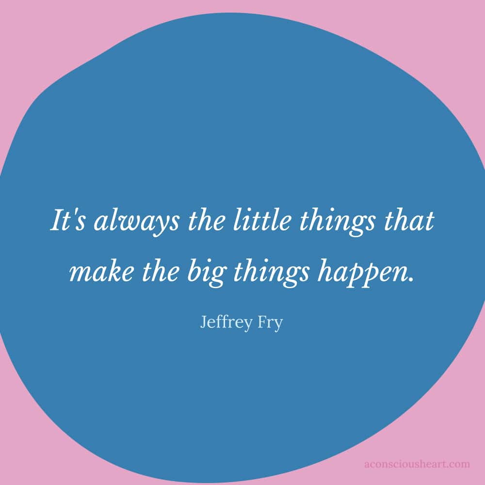 Image with Little Things Matter quotes by Jeffrey Fry