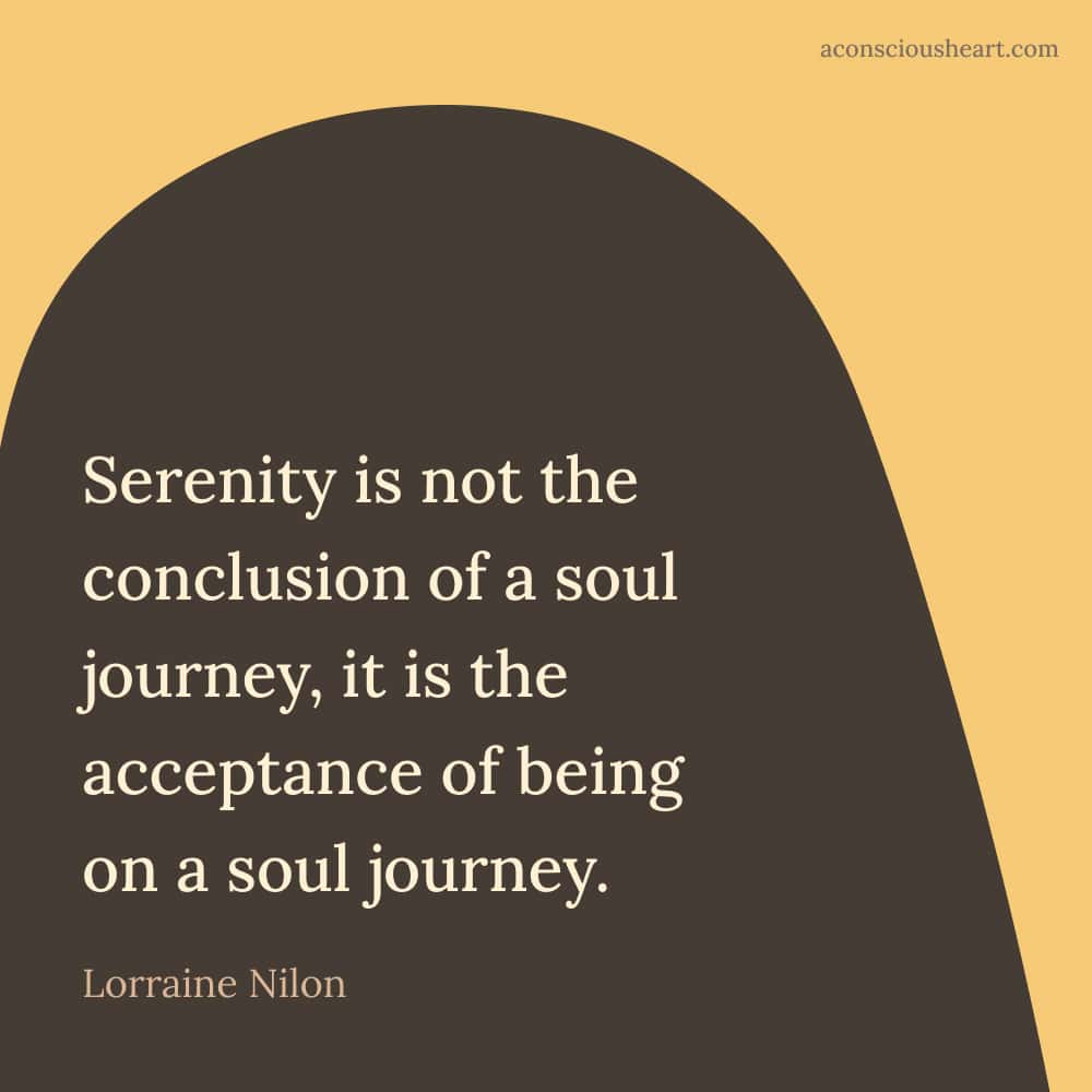 Image with serenity quote by Lorraine Nixon